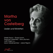 Album artwork for Martha von Castelberg (1892–1971) - Songs and Mo