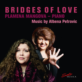 Album artwork for Bridges of Love - Works for Piano Solo by Albena P