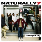 Album artwork for READY II FLY - NATURALLY 7