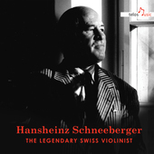 Album artwork for Hansheinz Schneeberger - The Great Swiss Violinist