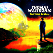 Album artwork for Thomas Wasskoenig - Back From Nowhere 