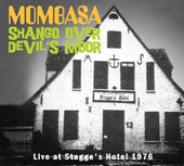 Album artwork for Mombasa - Shango Over Devil's Moor: Live At Stagge