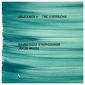 Album artwork for Anton Bruckner: Symphony No. 4 - The 3 versions