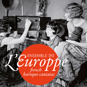 Album artwork for L'Europpe: French Baroque Cantatas