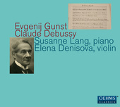Album artwork for Gunst & Debussy: Works for Violin & Piano