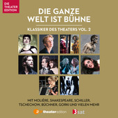 Album artwork for Die ganze Welt ist Bühne - Klassiker des Theaters