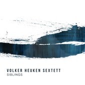 Album artwork for Volker Heuken Sextett - Siblings 