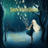 Album artwork for Snow White Blood - Hope Springs Eternal 