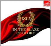 Album artwork for 1812: In the Blaze of Glory