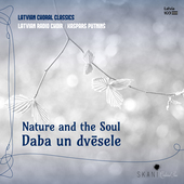 Album artwork for Latvian Radio Choir & Putnins - Nature and the Sou