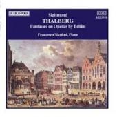 Album artwork for Thalberg: Fantasies on Operas by Bellini