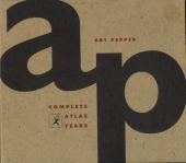 Album artwork for Art Pepper: The Complete Atlas years