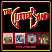 Album artwork for Glitter Band - The Albums: Deluxe Four CD Boxset 