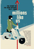 Album artwork for Millions Like Us: The Story Of The Mod Revival 197