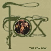 Album artwork for Fox - The Fox Box: 4CD Deluxe Boxset 