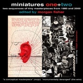 Album artwork for Miniatures One + Two: Edited By Morgan Fisher 