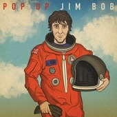 Album artwork for Jim Bob - Pop Up Jim Bob: Limited Edition 