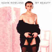 Album artwork for Kevin Rowland - My Beauty: Expanded Edition 