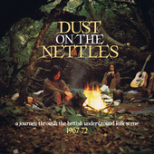 Album artwork for Dust On The Nettles: A Journey Through The British