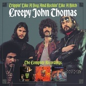 Album artwork for Creepy John Thomas - Trippin' Like A Dog And Rocki