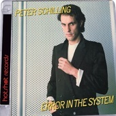 Album artwork for Peter Schilling - Error In the System: Expanded Ed