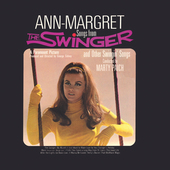 Album artwork for Ann-Margret - Songs From The Swinger And Other Swi