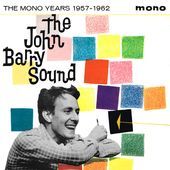 Album artwork for John Barry - The Mono Years 1957-1962: 3CD Boxset 