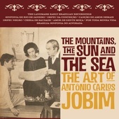 Album artwork for The Mountains, the Sun and the Sea: the Art of Ant