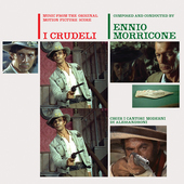 Album artwork for Ennio Morricone - I Crudeli (The Cruel Ones) 