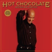 Album artwork for Hot Chocolate - Remixes and Rarities: Deluxe 3CD D