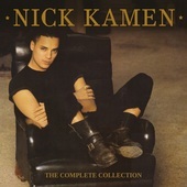 Album artwork for Nick Kamen - The Complete Collection: 6cd Boxset 