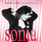 Album artwork for Sonia - Everybody Knows: The Singles Box Set 