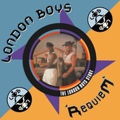 Album artwork for London Boys - Requiem: the London Boys Story: 5cd 