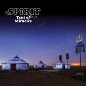 Album artwork for Spirit - Tent of Miracles: 2CD Remastered & Expand