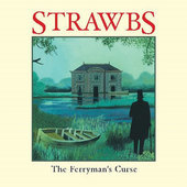 Album artwork for Strawbs - The Ferryman's Curse 