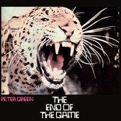 Album artwork for Peter Green - The End Of The Game: 50th Anniversar