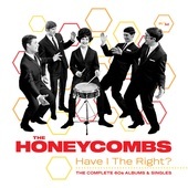 Album artwork for Honeycombs - Have I the Right? The Complete 60s Al