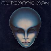 Album artwork for Automatic Man - Automatic Man 