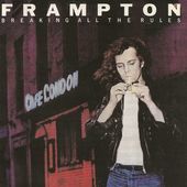 Album artwork for Peter Frampton - Breaking All the Rules 