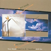 Album artwork for New Musik - From A To B/Anywhere: 2CD Expanded Edi