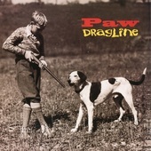 Album artwork for Paw - Dragline: Expanded Edition 