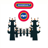 Album artwork for Banderas - Ripe CD Expanded Edition 