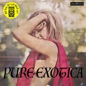 Album artwork for Pure Exotica: As Dug By Lux And Ivy 