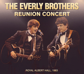 Album artwork for Everly Brothers - The Everly Brothers: Reunion Con