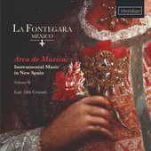 Album artwork for Arca de Música - Instrumental Music in New Spain,