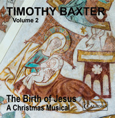 Album artwork for Timothy Baxter, Vol. 2: The Birth of Jesus