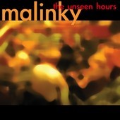 Album artwork for Malinky - The Unseen Hours 