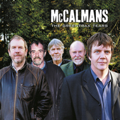 Album artwork for McCalmans - The Greentrax Years 