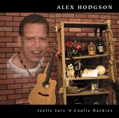 Album artwork for Alex Hodgson - Jeelie Jars 'n' Coalie Backies 