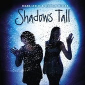 Album artwork for Jeana Leslie & Siobhan Miller - Shadows Tall 